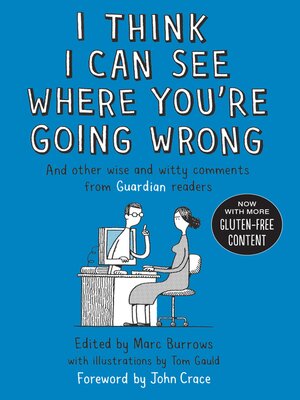 cover image of I Think I Can See Where You're Going Wrong